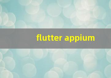 flutter appium